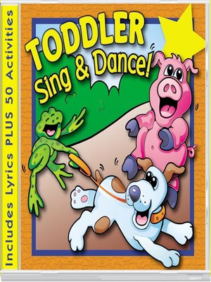 cover image of Toddler Sing & Dance